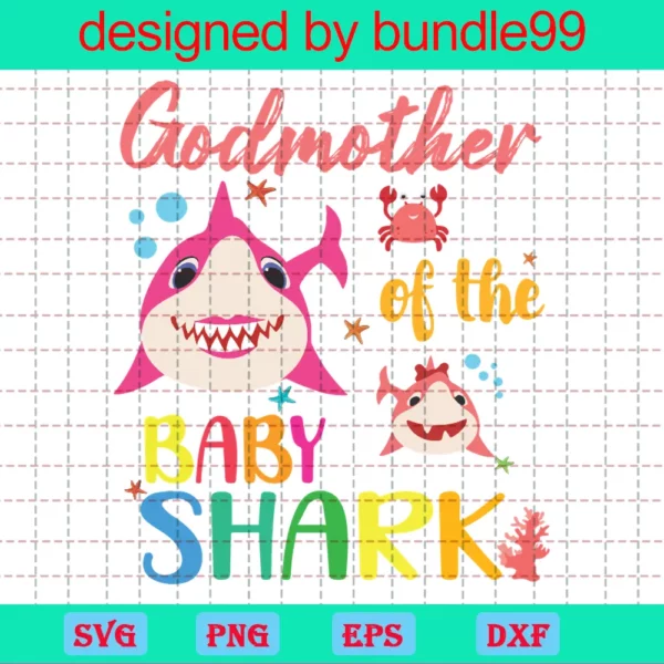 Godmother Of The Baby Shark