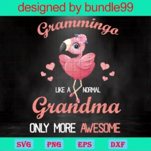 Grammingo, Like A Normal Grandma Only More Awesome