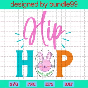 Hip Hop For Easter Day