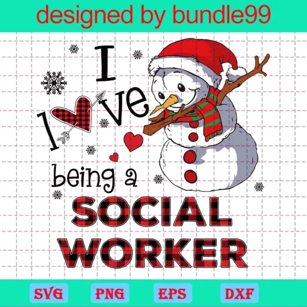 I Love Being A Social Worker