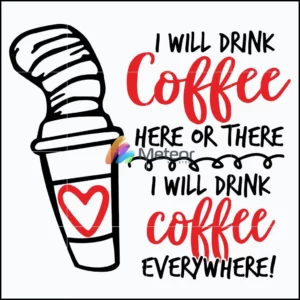 i will drink coffee svg