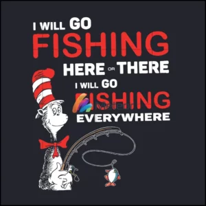 I will go fishing here svg