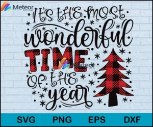 it's the most wonderful time of the year christmas svg