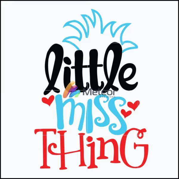 Little miss thing svg