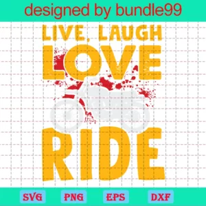 Live Love Ride Motorbike Cut File For Cricut Silhouette