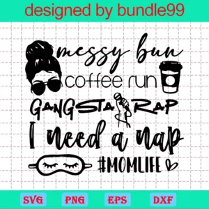 Messy Bun, Coffee Run