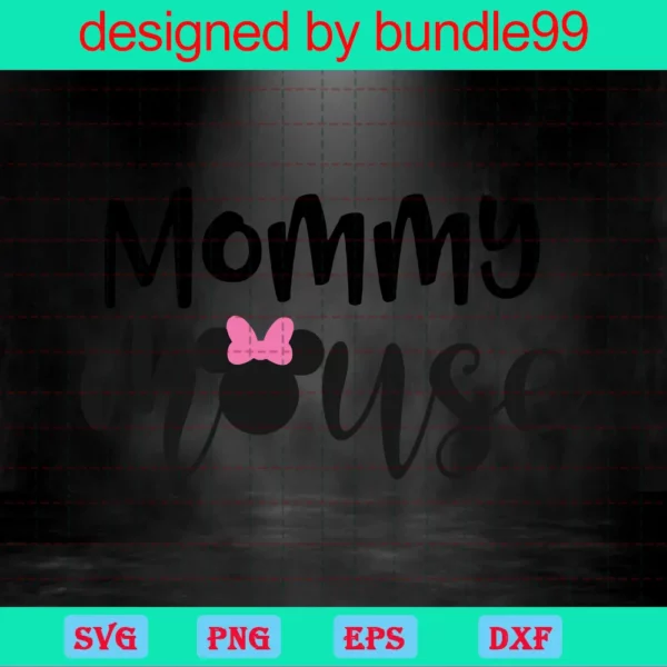 Mommy Mouse Svg, Minnie Mouse Svg Instant Download