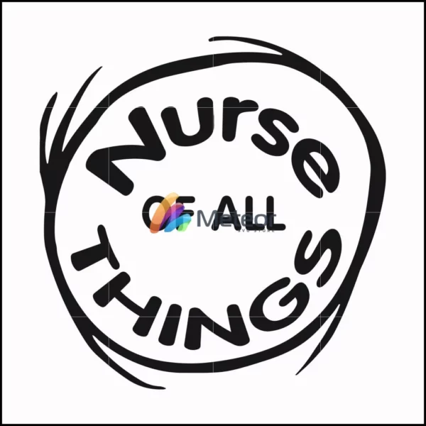 Nurse of all things svg