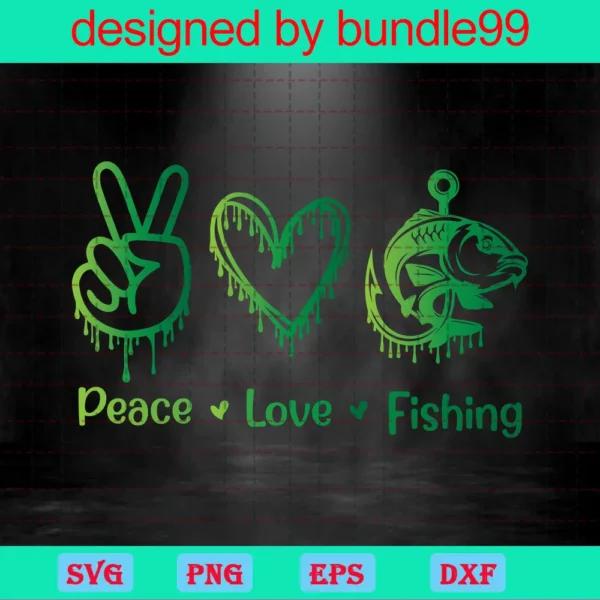 Peace Love Fishing