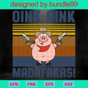 Pig Oink Oink, Madafakas Gun Vintage