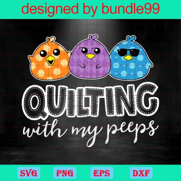 Quilting With My Peeps