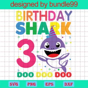 Shark Doo Doo, 3Rd Birthday Shark