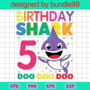 Shark Doo Doo, 5Th Birthday Shark