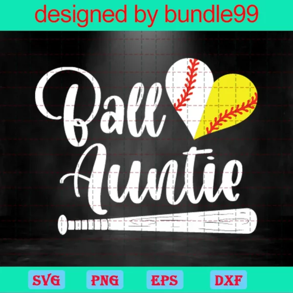 Softball And Baseball Auntie Svg