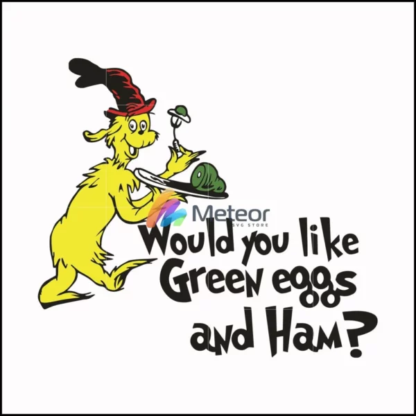 Would you like green eggs and ham svg