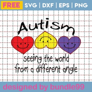 Cricut Autism Seeing The World From A Different Angle Svg Free File