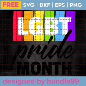 Lgbt Pride Month, Free Layered Svg File For Cricut Owners Invert