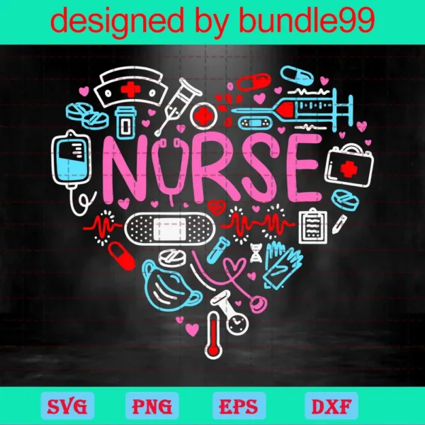Nurse Heart Valentine'S Day, Svg Png Dxf Eps Cricut Silhouette