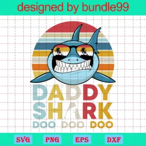 Vintage Angry Daddy Shark Doo Doo, Vector Files Invert