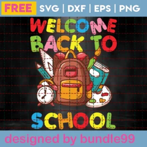 Welcome Back To School Svg Free For Cricut Owners Invert