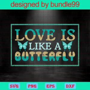 Love Is Like A Butterfly Silhouette Png, Design Files Invert