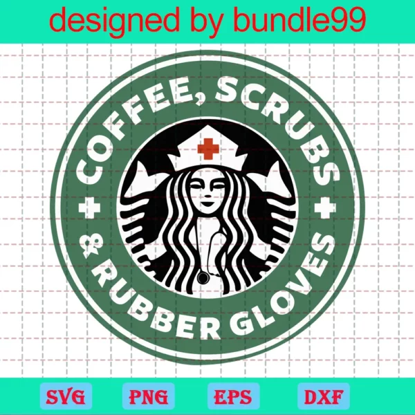 Nurse Starbucks Cup, Svg Png Dxf Eps Cricut Silhouette
