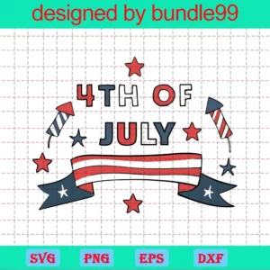 4Th Of July Clipart Transparent, Downloadable Files
