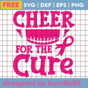Cheer For The Cure Breast Cancer Ribbon Svg Free
