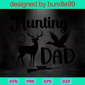 Hunting Dad, Svg Png Dxf Eps Designs Download Invert