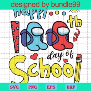 Among Us Happy 100Th Day Of School Clipart, Vector Files
