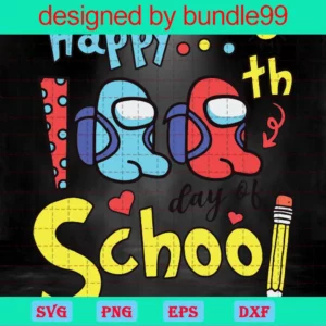Among Us Happy 100Th Day Of School Clipart, Vector Files Invert