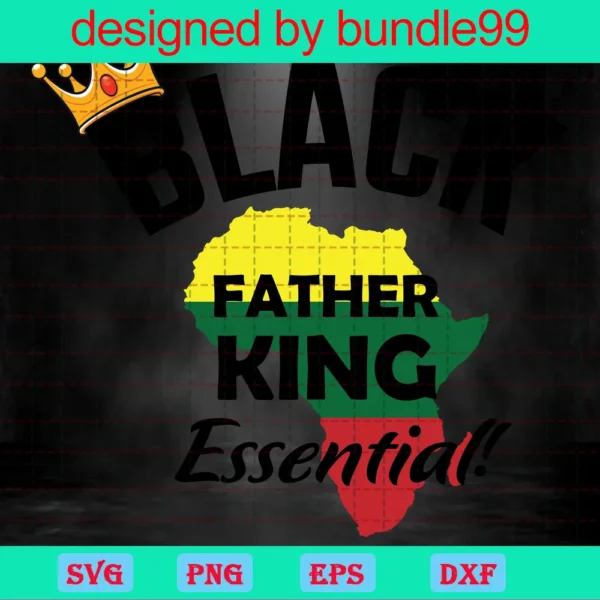 Black Father King Essential Clipart Juneteenth, Laser Cut Svg Files Invert