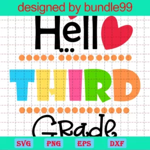 Hello Third Grade Png Schools, Digital Files