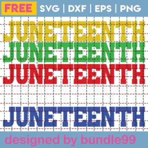 Juneteenth Clipart Free, Svg Png Dxf Eps Cricut Files