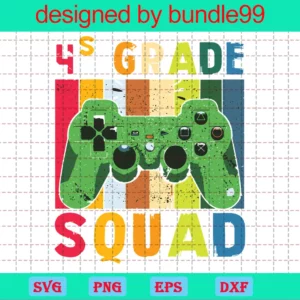 4Th Grade Squad Back To School Png, Downloadable Files