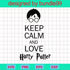 Keep Calm And Love Harry Potter, Svg File Formats